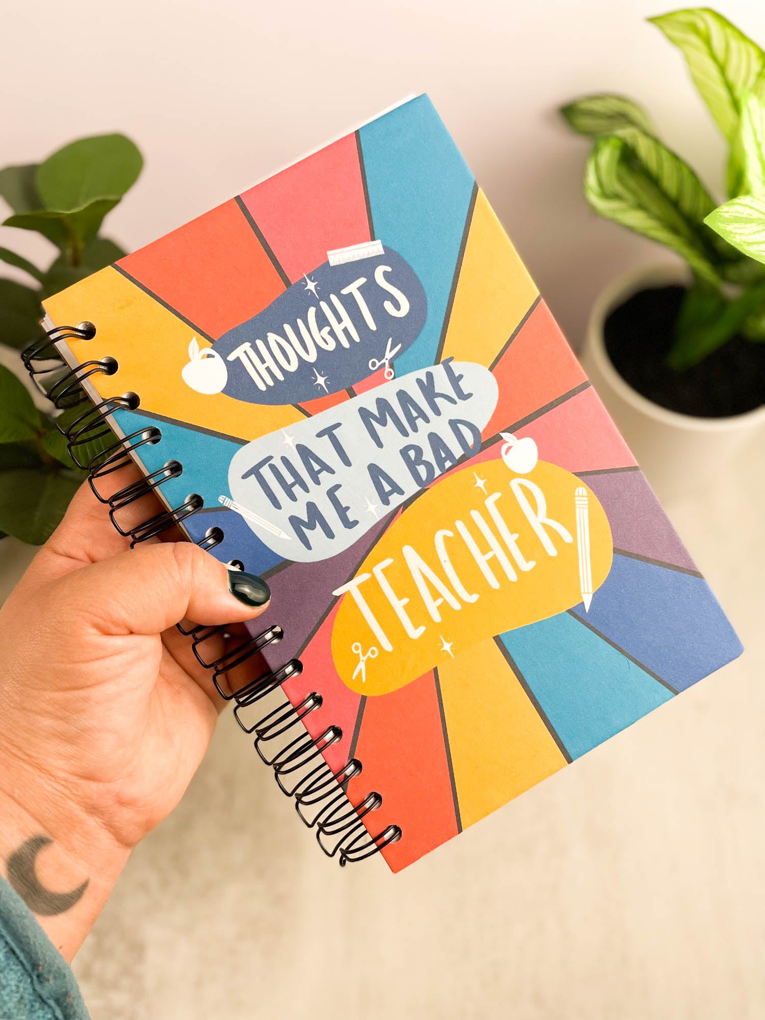 Thoughts that Make me a bad Teacher Journal | Notebook – Applefallsprints